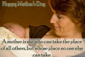 Greeting Quotes-Thoughts-Happy Mother's Day-Mother Love Quotes-Best
