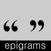 App: Epigram Quotes Epigram Paradoxes Epigram Definitions Epigrams ...