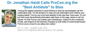 Dr. Jonathan Haidt calls ProCon.org the best antidote to bias