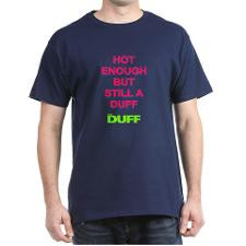 The DUFF - Hot Enough T-Shirt for