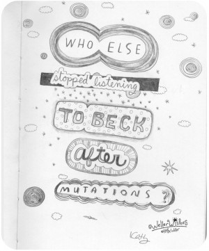 Pencil Quote – Beck