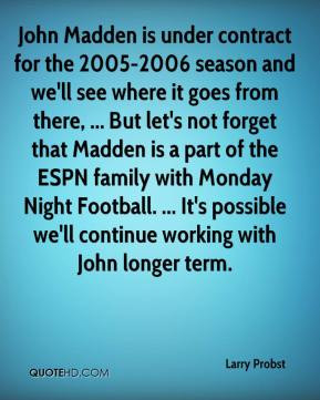 Madden Quotes