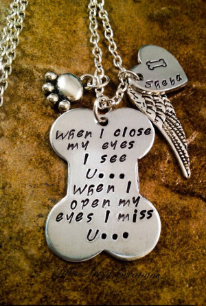 Pet Memorial Necklace, In Memory of Pet Necklace, When I close My Eyes ...