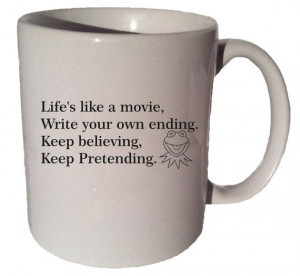 LIFE'S LIKE A MOVIE Kermit The Frog Muppets Quote 11 by MrGoodMug, $14 ...
