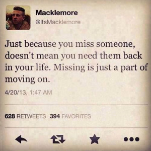 miss someone, doesn’t mean you need them back in your life. Missing ...