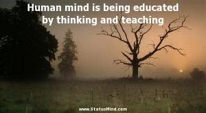 ... thinking and teaching - Marcus Tullius Cicero Quotes - StatusMind.com