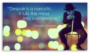 Charlie Chaplin Quote HD wallpaper for HD 16:9 High Definition WQHD ...