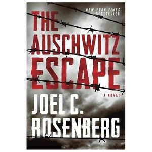 The Auschwitz Escape Rosenberg Joel C