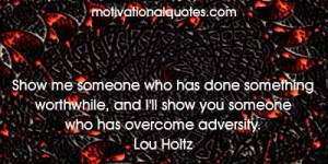 Overcoming Adversity....