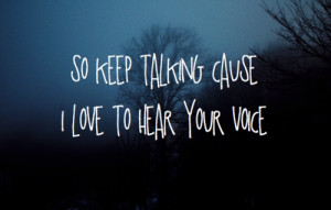 love to hear your voice.