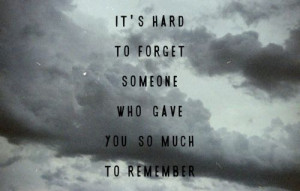 Quotes About Forgetting Someone