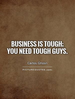 Tough Guy Quotes