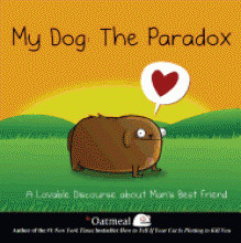 My dog : the paradox, a lovable discourse about man's best friend
