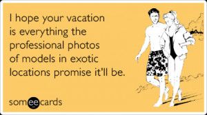 ... Day / exotic-vacation-brochure-models-work-farewell-ecards-someecards