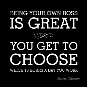 Working 24 hours 7 days a week {business owner} .personal.