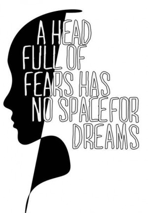 Famous Quotes and Sayings about Fear|Being Afraid|Fearful|Overcoming ...