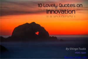 10 Lovely Quotes on Innovation