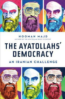 Start by marking “The Ayatollahs' Democracy: An Iranian Challenge ...