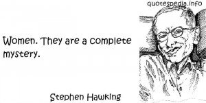 ... Quotes About Women - Women They are a complete mystery - quotespedia