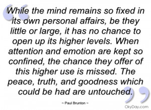 while the mind remains so fixed in its own paul brunton