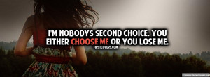 Choose Me Or Lose Me
