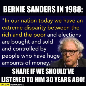 Bernie Sanders hasn't changed much
