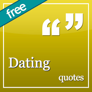 Dating quotes