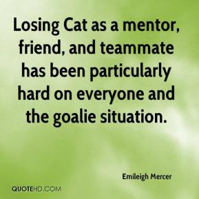Emileigh Mercer - Losing Cat as a mentor, friend, and teammate has ...