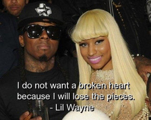Lil Wayne Quote Broken Heart