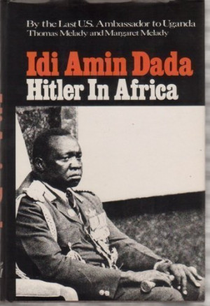 Idi Amin Dada: Hitler in Africa