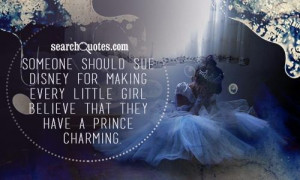 ... for making every little girl believe that they have a prince charming