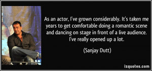 More Sanjay Dutt Quotes