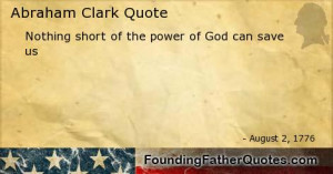Abraham Clark : August 2, 1776