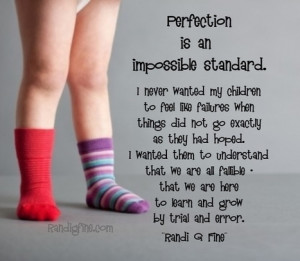 Imperfection of Perfection Quotes | Randi G. Fine | Inspirational Life ...