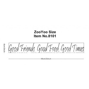 2GOOD FRIENDS, GOOD FOOD, GOOD TIMES Vinyl wall quotes and sayings ...