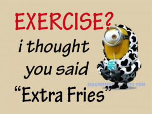 4x3 Photo Fridge Magnet - Funny Minion Quote “Exercise and Fries ...