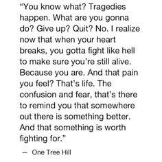 One tree Hill quotes