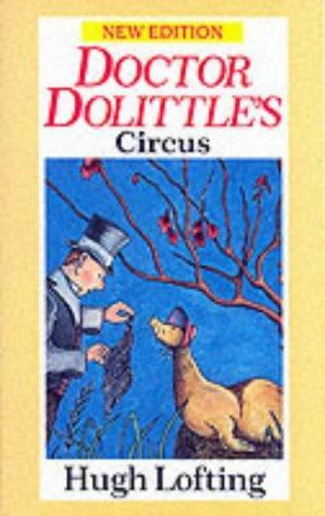 Start by marking “Doctor Dolittle's Circus (Doctor Dolittle, #4 ...