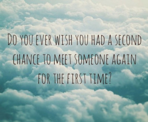 Tumblr Quotes About Second Chances Second chance