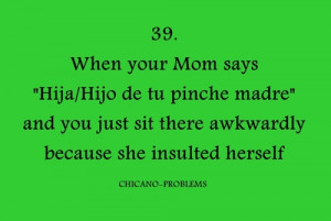 Funny Mexican Problems Quotes Pours out funny posts,