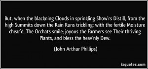 More John Arthur Phillips Quotes