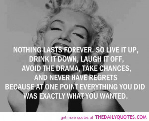 marilyn-monroe-quotes-life-nothing-lasts-forever-quote-famous-sayings ...