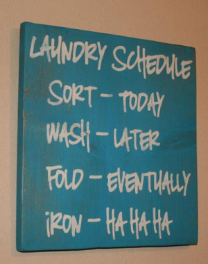 12 funny quotes to spruce up your laundry area