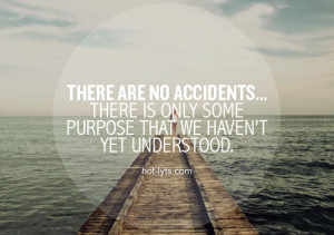 Quotes about accidents