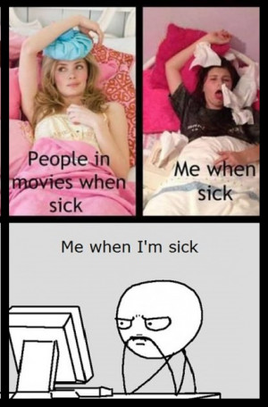Being sick