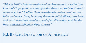 Athletics is a source of pride at CCES. The school’s athletic ...
