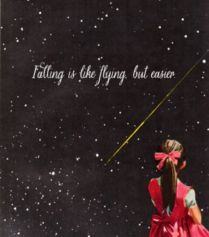 Falling is like flying but easier