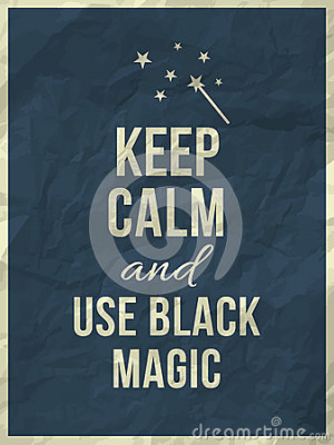 Keep calm and use black magic quote on navy blue crumpled paper