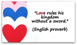 Love Rules His Kingdom Without...