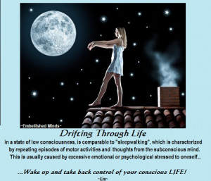 life quotes Sleepwalking Life Quotes: Drifting Through Life